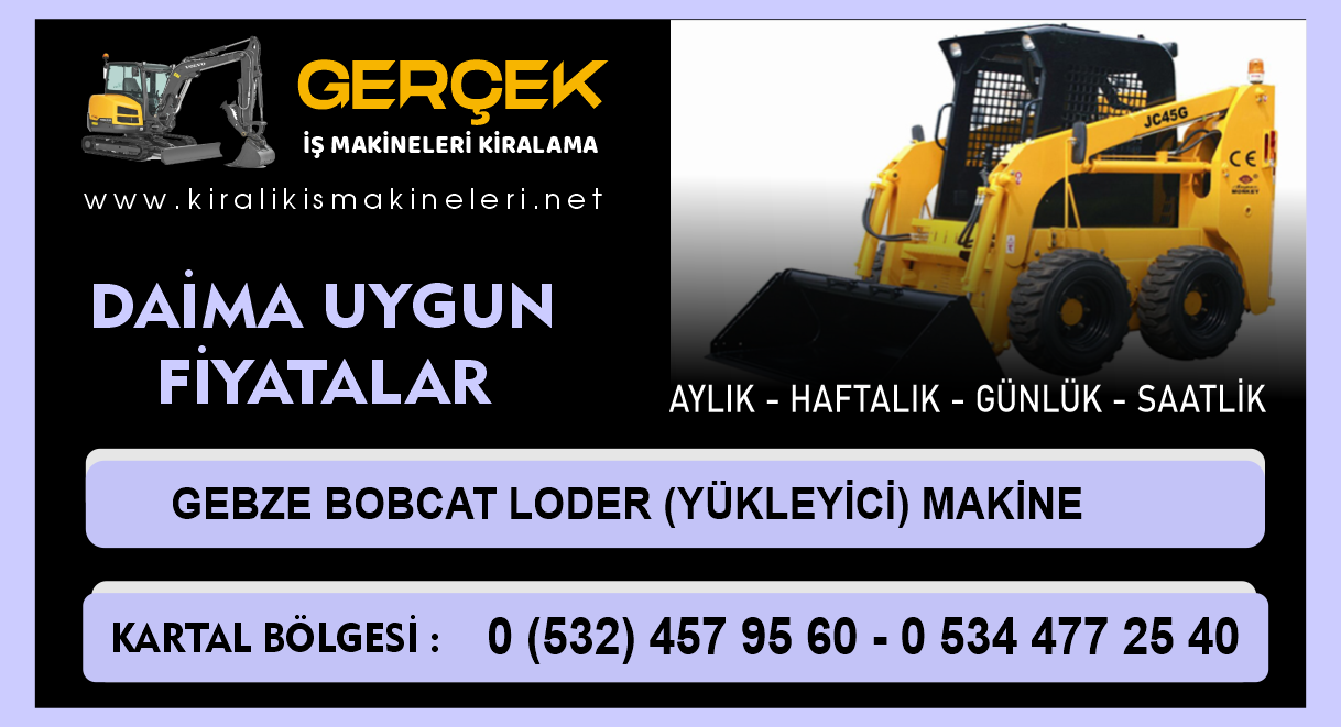 Gebze Kiralık Bobcat Loder | Yükleyici Makine Kiralama Gebze Kiralık Bobcat Loder | Yükleyici Makine Kiralama