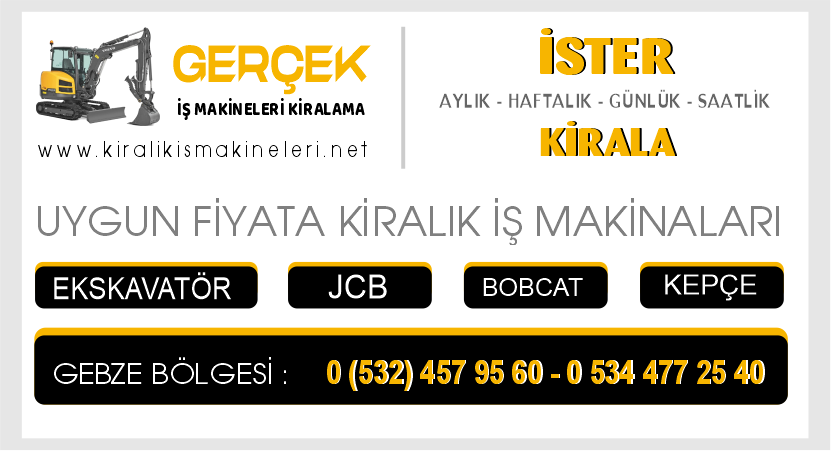 Gebze Kiralık Ekskavatör JCB Kepçe Bobcat İş Makinaları Burada