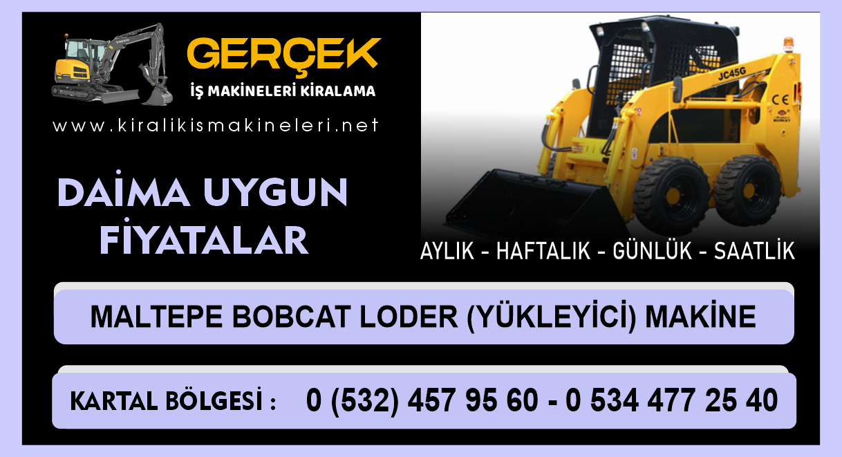 Maltepe Kiralık Bobcat Loder | Yükleyici Makine Kiralama Maltepe Kiralık Bobcat Loder | Yükleyici Makine Kiralama